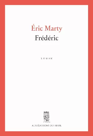 Éric Marty – Frédéric